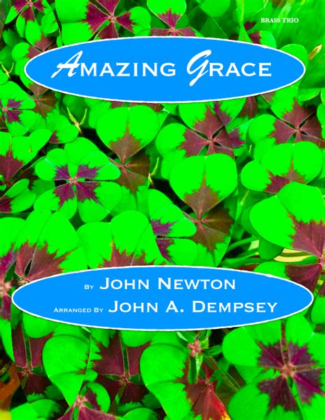 Amazing Grace Brass Trio Trumpet Trombone And Tuba Arr John A