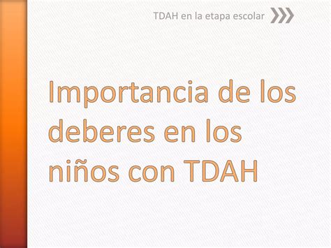 Importancia de los deberes en los niños con tdah PPT