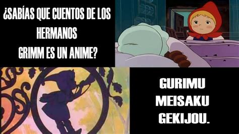 Cuento De Los Hermanos Grimm El Anime De La Infancia YouTube