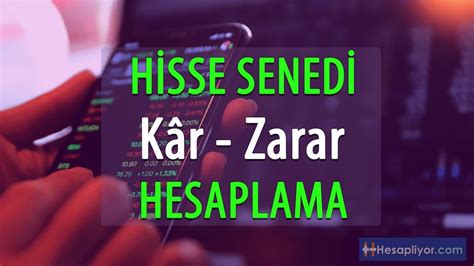 Borsa Hisse Senedi Kar Zarar Hesaplama Youtube