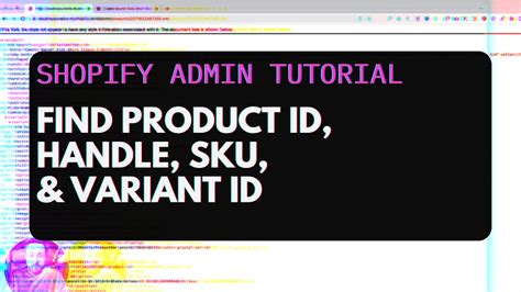 How To Find Shopify Product ID Handle SKU And Variant ID Number