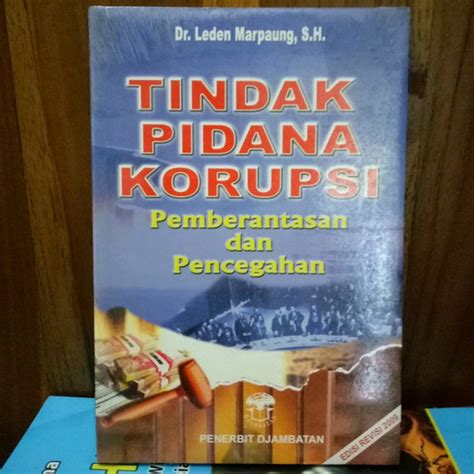 Jual Buku Original Tindak Pidana Korupsi Leden Marpaung Di Lapak