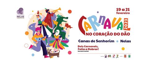 Carnaval Canas Senhorim E Nelas C Mara Municipal De Nelas