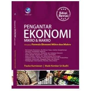 Jual Buku Pengantar Ekonomi Mikro Dan Makro Edisi Revisi Shopee