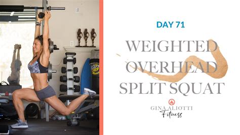 Day 71 Weighted Overhead Bulgarian Split Squat Youtube