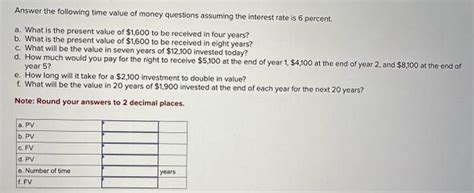 Solved Answer The Following Time Value Of Money Questions Chegg