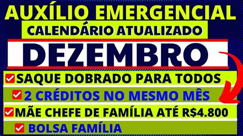 AUXÍLIO EMERGENCIAL DEZEMBRO CALENDÁRIOS I SAQUE DOBRADO I CRÉDITO