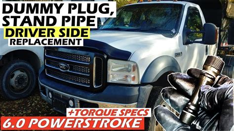 60 Powerstroke 20045 2007 In Depth Driver Side Dummy Plug Stand