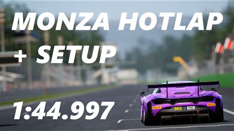 ACC MONZA WORLD RECORD HOTLAP SETUP MCLAREN 720s GT3 EVO 1 44 997