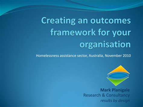 creating  outcomes framework   organisation