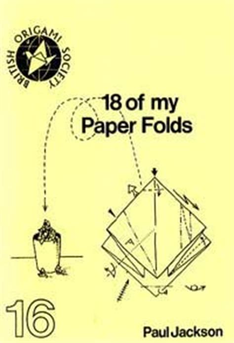 18 Of My Paper Folds BOS Booklet 16 By Paul Jackson Book Review