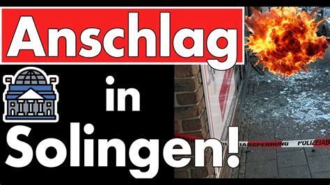 Anschlag In Solingen Nach Explosion 1 Toter 4 Verletzte Angriff Auf