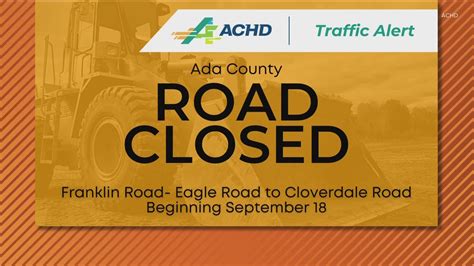 Road Closures To Franklin Road And Can Ada Road Beginning Monday Ktvb