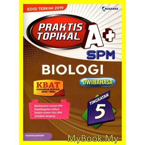 Myb Buku Latihan Praktis Topikal A Spm Tingkatan Biologi Biology