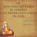 He Who Has No Faith In Himself Guru Nanak Says Sikhism Quotes