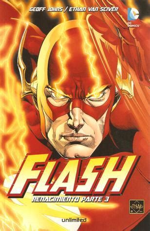 Flash Renacimiento By Geoff Johns Goodreads