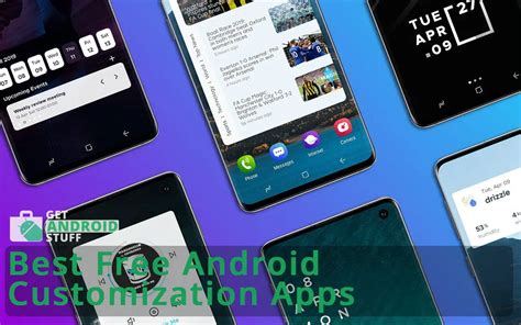 Best Android Customization Apps & Tips - The Ultimate Guide