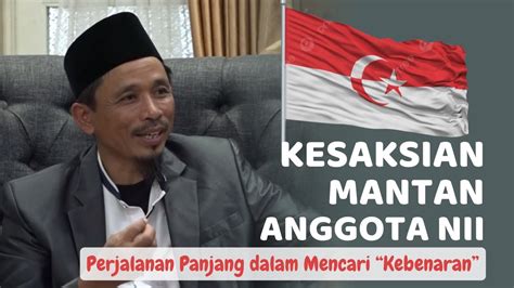 KESAKSIAN MANTAN ANGGOTA NII NEGARA ISLAM INDONESIA GARUT YouTube