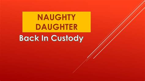 Naughty Daughter Episode 32 Naughty Daughter Gets Lazy Youtube