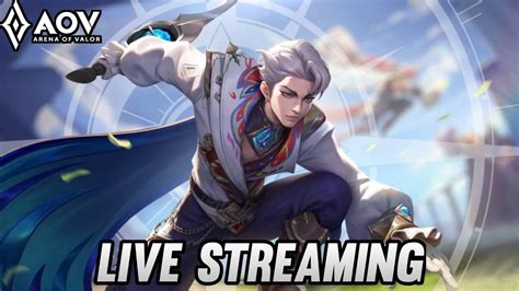 Live AoV Aov Streaming YouTube