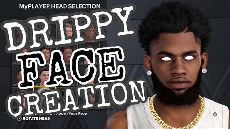 Nba K Current Gen Drippy Face Creation Look Like A Pro Youtube