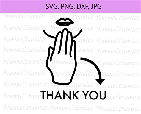 Asl Thank You Svg Jpeg Png American Sign Language Svg Etsy