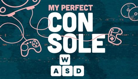 The My Perfect Console Podcast Will Be Live At Septembers WASD Event