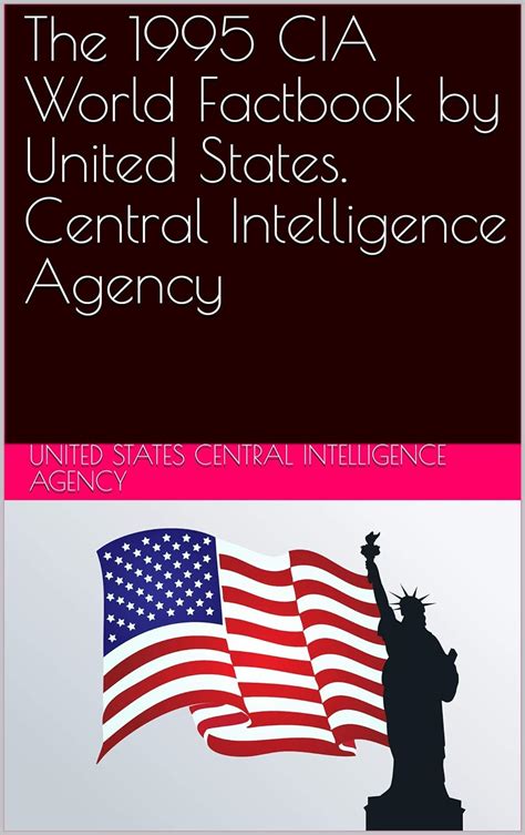 The 1995 Cia World Factbook Ebook United States Central