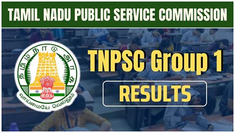 TNPSC Group 1 Result 2024 Notification Official Website Tnpsc Gov In