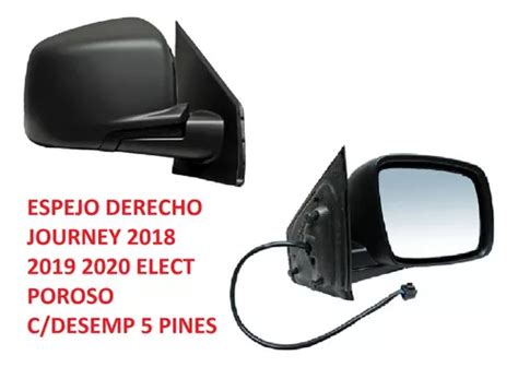 Espejo Derecho Journey 2018 2019 2020 Elect Poroso C Desemp Meses Sin