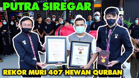 Perjalanan Putra Siregar Rekor Muri Qurban Ekor Youtube