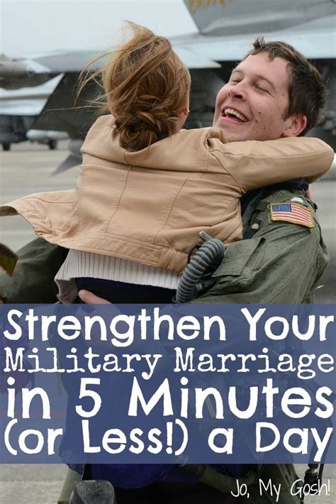 Strengthen Your Military Marriage In 5 Minutes Or Less A Day Military Marriage Military