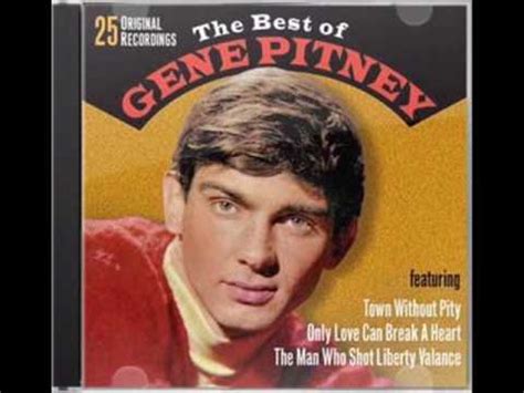 Gene Pitney / Gene Pitney Duet With George Jones – Only Love Can Break ...