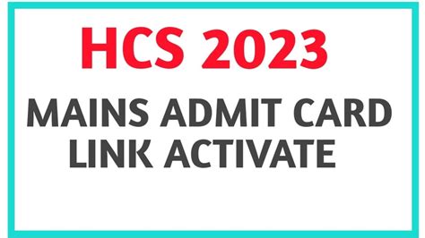 Hcs 2023hcs Mains Admit Cardofficial Link Activatehpsc Exam News