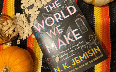 Book Review The World We Make By Nk Jemisin