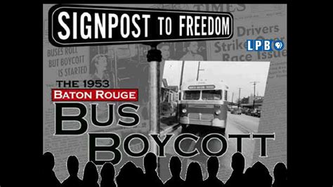 Signpost To Freedom The 1953 Baton Rouge Bus Boycott 2004 Youtube