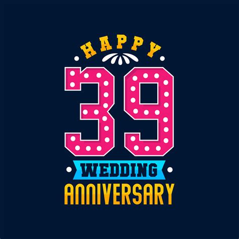 Happy 39th Wedding Anniversary celebration 9723689 Vector Art at Vecteezy