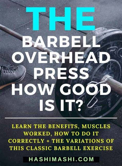 Barbell Overhead Press Discover The Benefits Of Muscles Worked