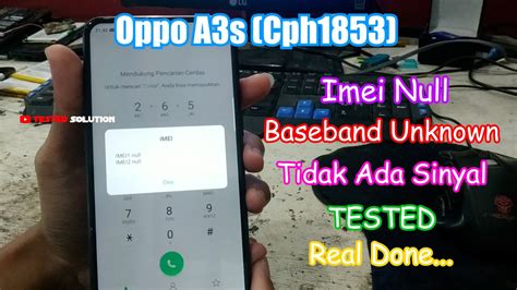 Cara Atasi OPPO A3S Tidak Ada Sinyal Hanya Panggilan Darurat Imei Null