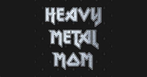 Heavy Metal Mom Heavy Metal Mom Sticker Teepublic