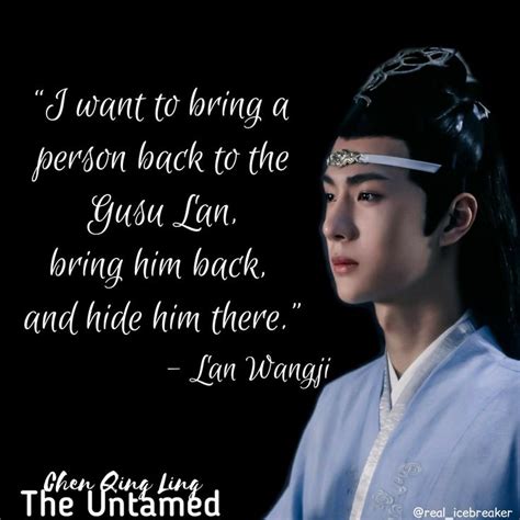 The Untamed Lan Wangji Lines Untamed Quotes Untamed Drama Quotes