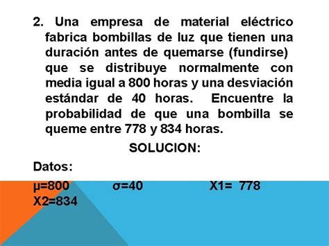 Ejercicios De Probabilidad Utilizando Distribucion Normal Ejercicios