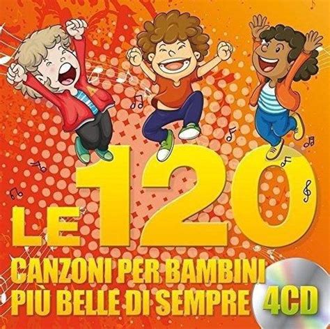 Canzoni Per Bambini Piu Belle Di Sempre Various Artists Muziek Bol