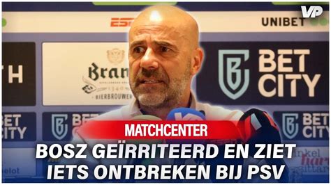 Bosz Gefrustreerd Over Instelling Bij Psv Laks Niet Goed Genoeg