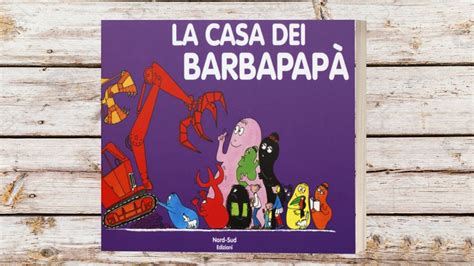 La casa dei Barbapapà Dal tradizionale cartone animato anni 70 casa