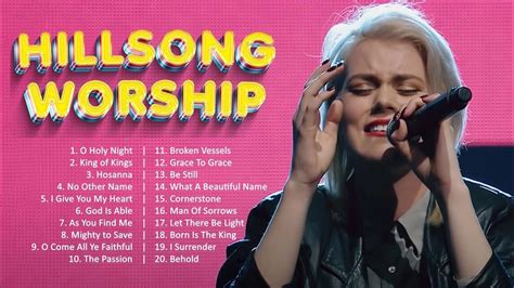 Most Popular Hillsong Praise And Worship Songs Playlist 2023🙏famous Hillsong Worship Christian