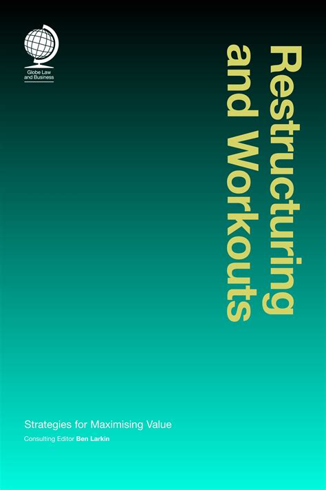 'Restructuring and Workouts': How to Navigate the World of Distressed