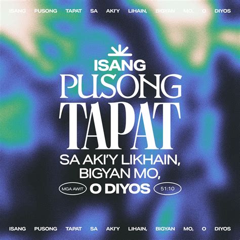 Mga Awit Isang Pusong Tapat Sa Aki Y Likhain Bigyan Mo O Diyos