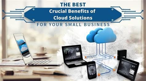 Crucial Benefits Of Cloud Solutions For Small Businesses By Igmi Lead