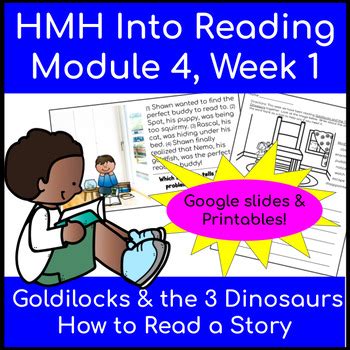 Goldilocks Dinosaurs And How To Read A Story Hmh Into Reading